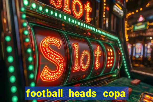 football heads copa libertadores 2015